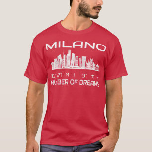 GPS Coordinates City Milan Skyline Dream City T-Shirt