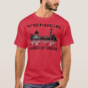 GPS Coordinates City Venice Skyline Dream City 2 T-Shirt