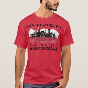 Gps Coordinates City Zurich Skyline Dream City 3 T-Shirt
