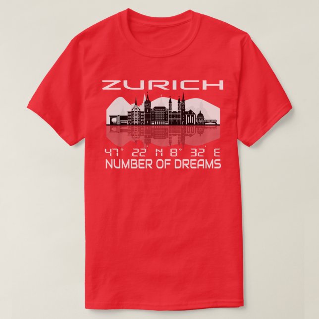 Gps Coordinates City Zurich Skyline Dream City T-Shirt (Design Front)