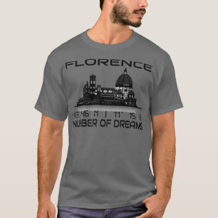 GPS Coordinates Florence City Skyline Dream City 1 T-Shirt