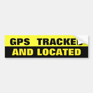 GPS TRACKED AND LOCATED BLACK AND YELLOW BUMPER STICKER