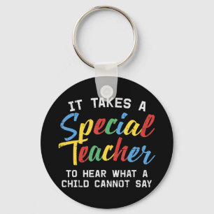 Grab this cute It Takes A Special Teacher To Hear Key Ring