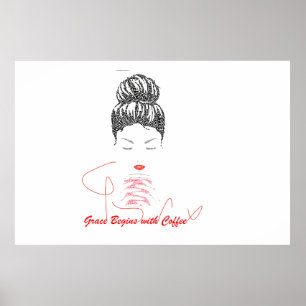 Grace Begins with Coffee Typography Poster