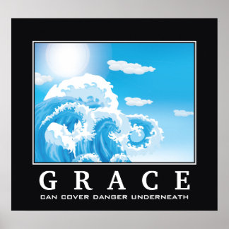 Grace, blue white ocean waves demotivational poster