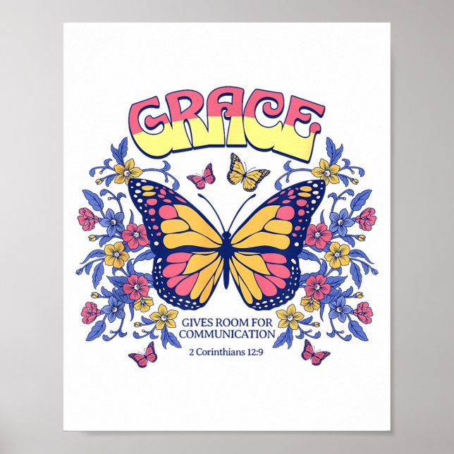 Grace Butterfly Christian Bible Verse Floral Faith Poster (Front)