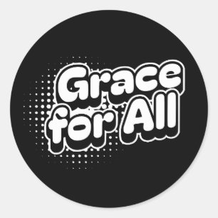 Grace for All – No One Left Behind Classic Round Sticker