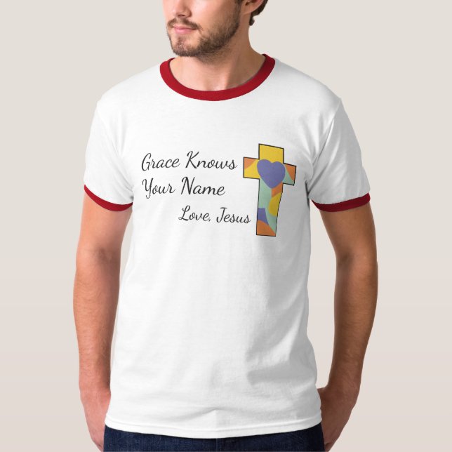 Grace Knows Your Name Shirt (Mens) (Front)