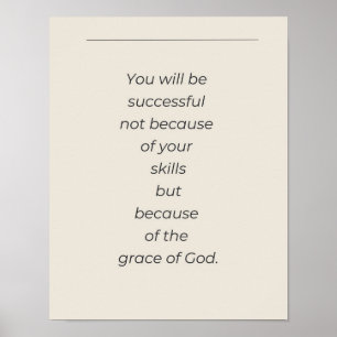 Grace of God Motivational Quotes Art Print