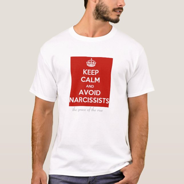 Grace of the Rise: Avoid Narcissists T-Shirt (Front)
