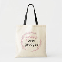 Grace Over Grudges Inspirational Quote