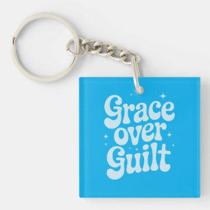Grace Over Guilt Acrylic Keychain