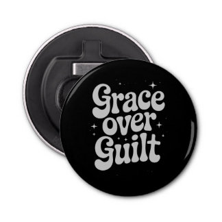 Grace Over Guilt Bottle Opener