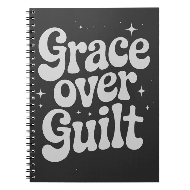 Grace Over Guilt Notebook (Front)