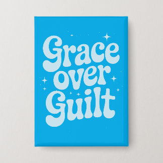 Grace Over Guilt Rectangle Button