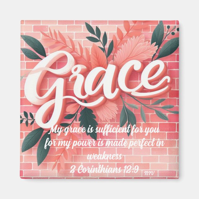 Grace Scripture Verse Pink Brick Floral Magnet (Front)