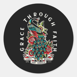 Grace Through Faith Lest Any Should Boast Pea Chri Classic Round Sticker