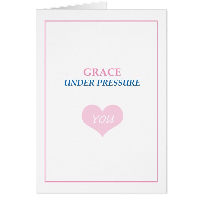 © Grace Under Pressure (Front)