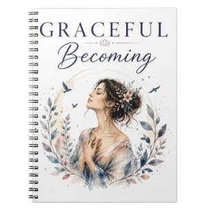 Graceful Becoming   Personal Growth Notebook