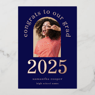 Grad 2025 Arch Photo Navy Rose Gold Foil Announce