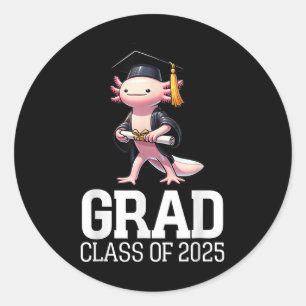 Grad Cl Of 2025 Axolotl Funny Graduation Graduated Classic Round Sticker
