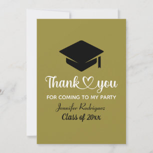 Grad Graduate Cap Thank You For Coming To My Party Card