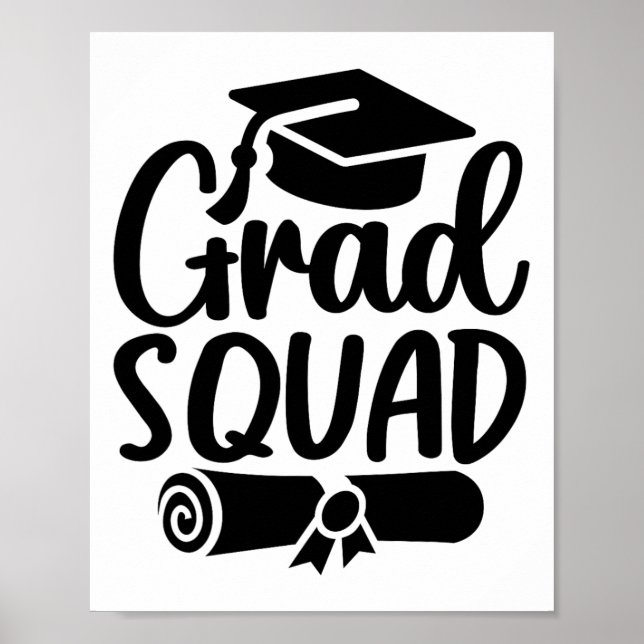 Grad Squad Cl Of 2025 Graduation  Poster (Front)