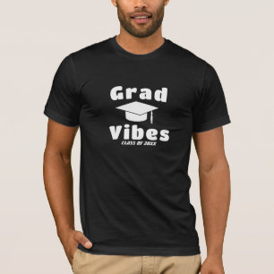 Grad Vibes Shirt - Custom Class Of Year Tee