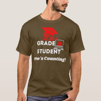 Grade 18 Student Whox27s Counting Masters 1 T-Shirt