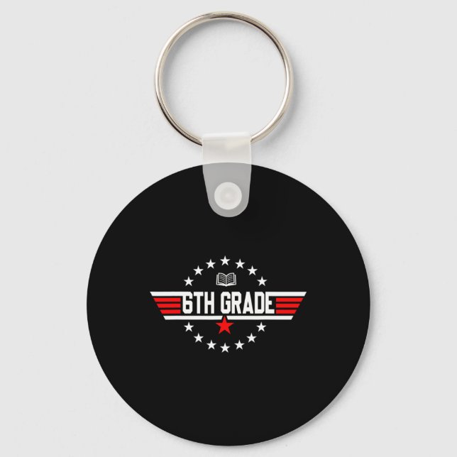 Grade 6th Sixth Grade Back To School First Day Boy Key Ring (Front)