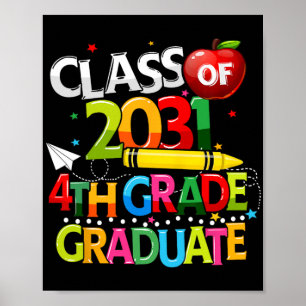 Grade Graduate Cl Of 2031 Last Day Of School Boy G Poster