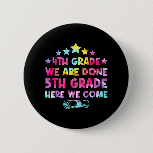 Grade Graduation Tie Dye 5th Grade Here We Come  6 Cm Round Badge