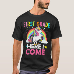 Grade Here I Come Unicorn Back To School 1st Grade T-Shirt