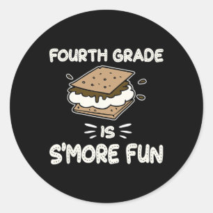 Grade Is S'more Fun Back To School Teacher Kids Classic Round Sticker