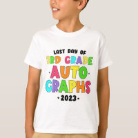 Grade Last Day Of School Autographs