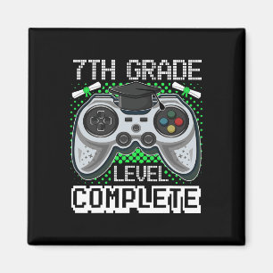 Grade Level Complete Gamer 7th Grade Graduation Gi Magnet