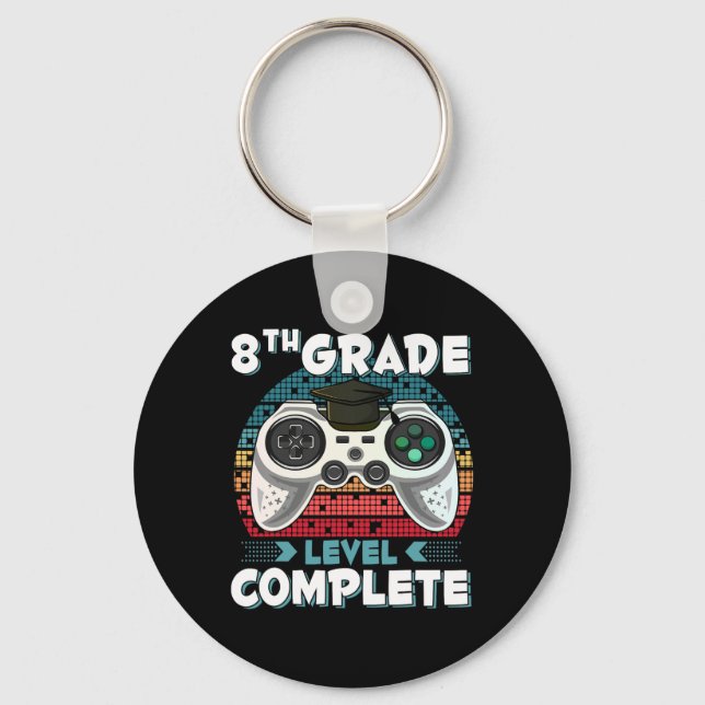 Grade Level Complete Gamer 8th Grade Graduation Gi Key Ring (Front)