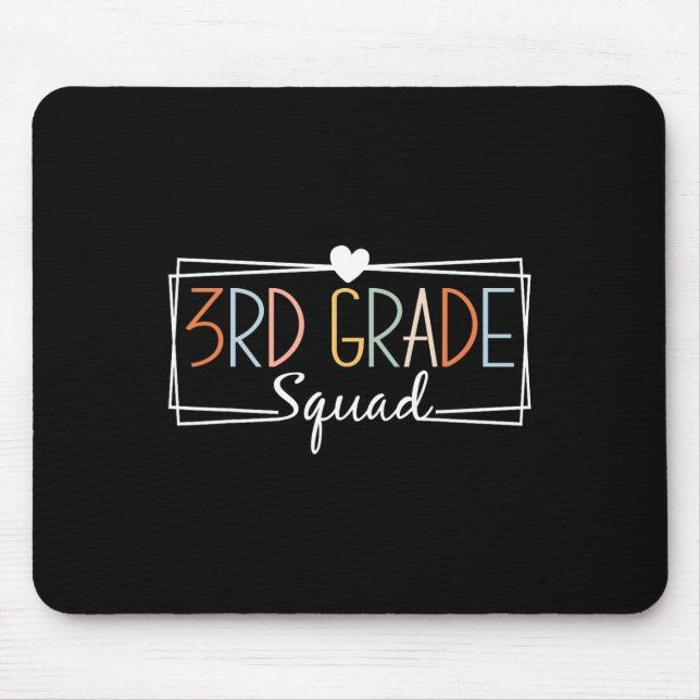 Grade Squad Teachers Kids 3rd Grade Back To School Mouse Pad (Front)