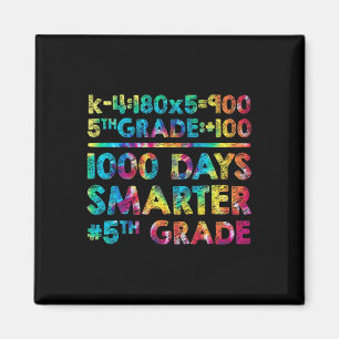Grade Teacher 1000 Days Smarter 100 Days Of School Magnet