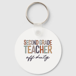 Grade Teacher Off Duty Last Day Of School Key Ring