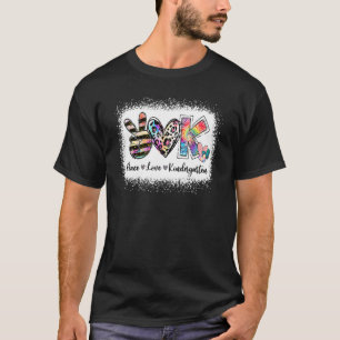 Grade Teacher Peace Love Kindergarten Team Kinder  T-Shirt