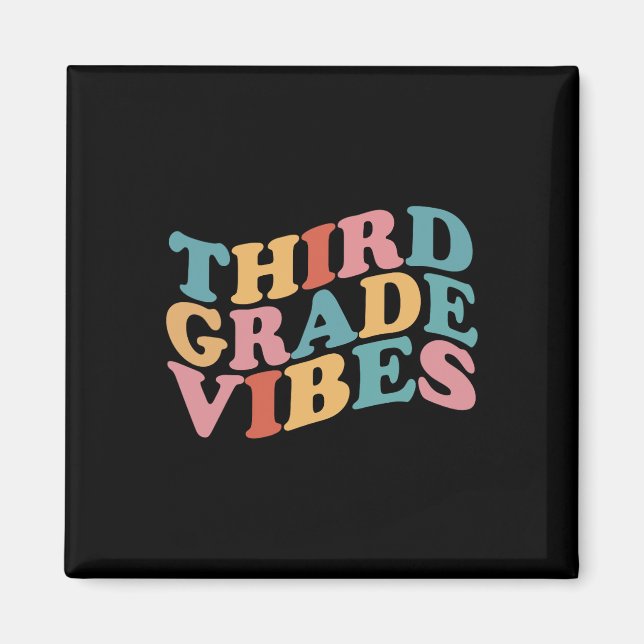 Grade Vibes Back To School For Teacher Students  Magnet (Front)