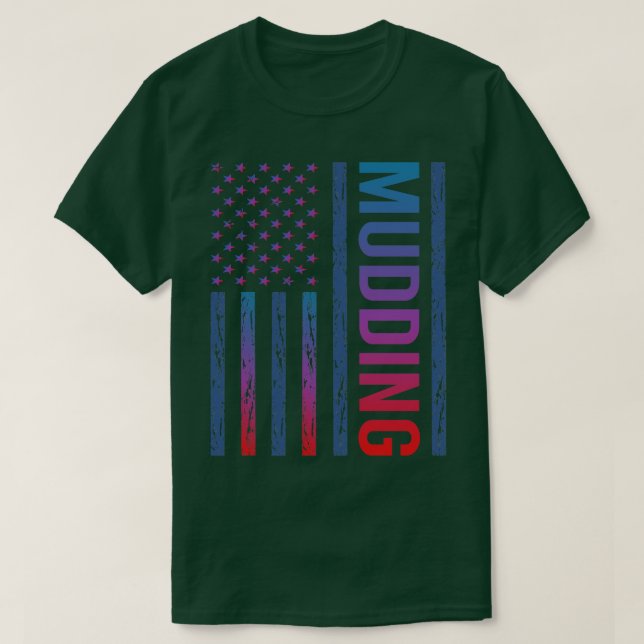 Gradient Flag Mudding Mud Bogging T-Shirt (Design Front)