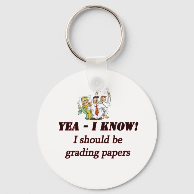 grading papers. key ring (Front)