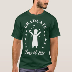 Graduate Class Of 2022 Graduation Fun T-Shirt