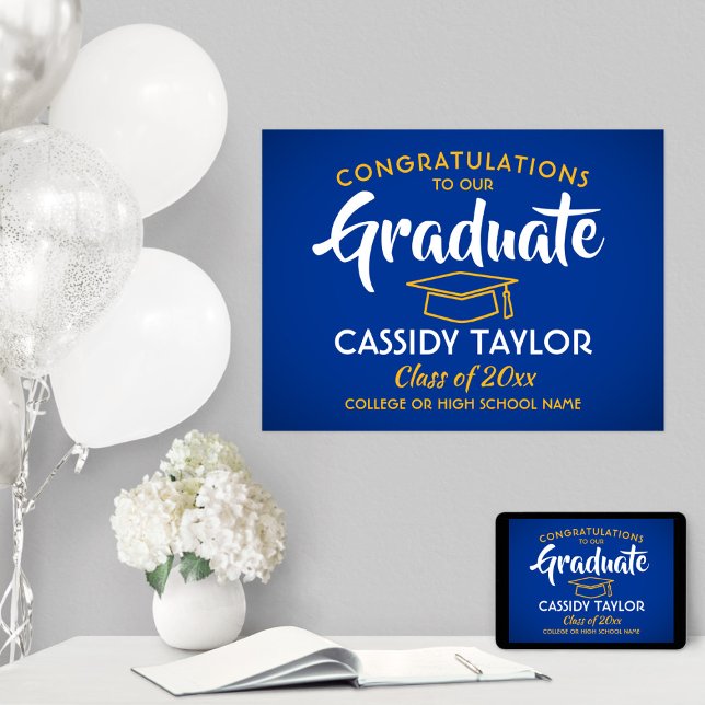 Graduate Congrats Royal Blue and Gold Graduation Poster (Creator Uploaded)