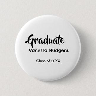 Graduate congratulations name date year class univ 6 cm round badge