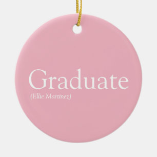 Graduate Definition Girly Pink Fun Ceramic Tree Decoration