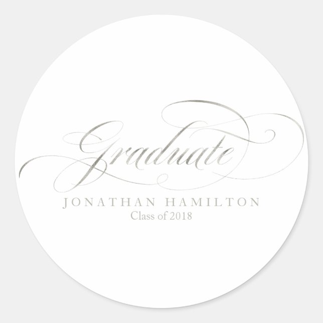 Graduate Foil Silver Elegant Script Graduation Classic Round Sticker (Front)