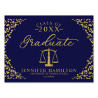 Graduate Law School Blue Gold Graduation Sign